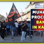 Jammu And Kashmir: Muharram Procession Banned In Kashmir Budgam