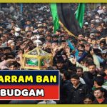 High Security, Entry & Exit Points Closed In Budgam On Muharram