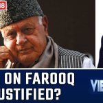 Is Jammu & Kashmir’s Ex CM Farooq Abdullah A Public Safety Threat?